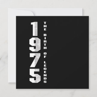 The Birth Of Legends 1975 45 th Birthday Gift Einladung
