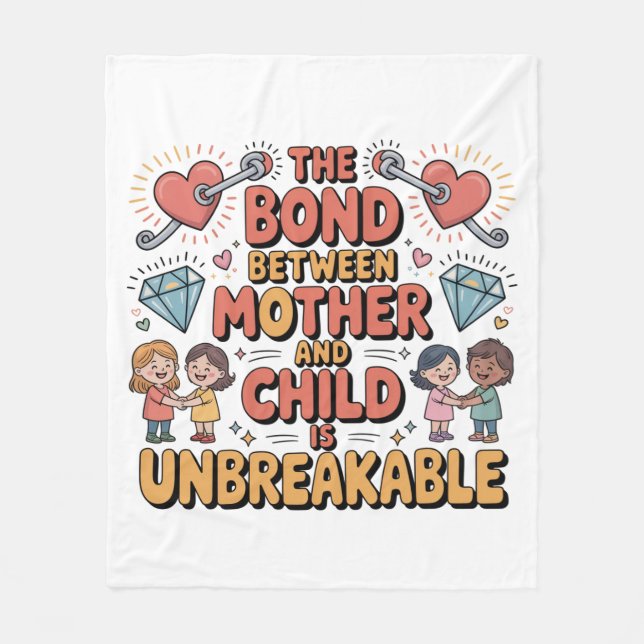 The Bond Between Mother And Child Is Unbreakable Fleecedecke (Vorderseite)