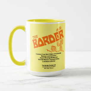 The Border Restaurant, Glen Ellyn, IL Tasse