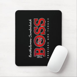 The Boss Trinidad und Tobago Mousepad