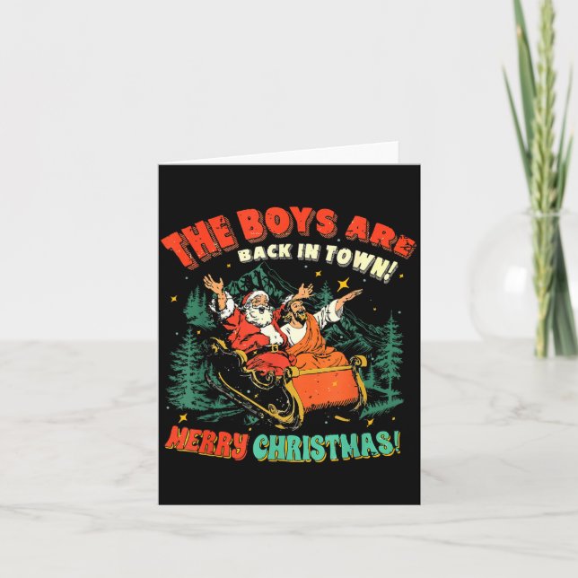 The Boys Are Back In Town Christmas Christian Sant Karte (Vorderseite)