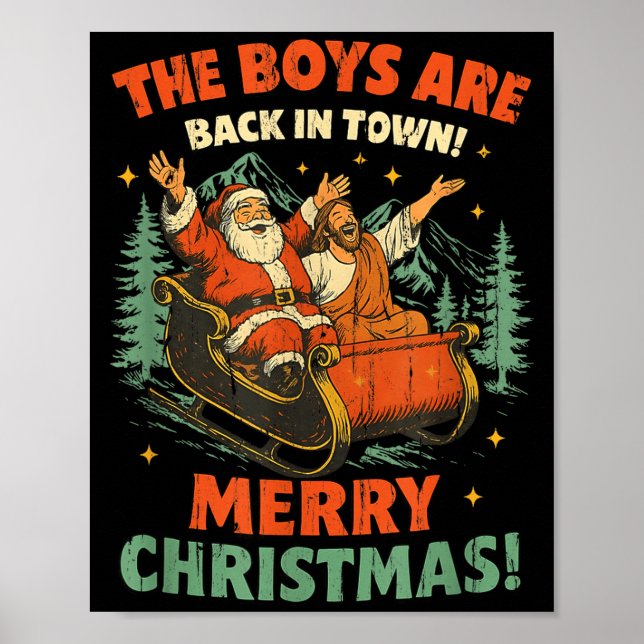 The Boys Are Back In Town Merry Christmas  Poster (Vorne)