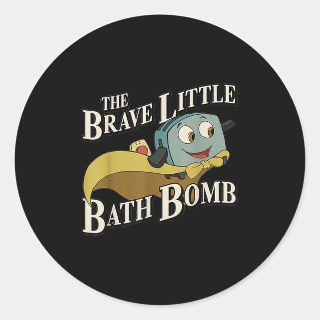 The Brave Little Bath Bomb  Runder Aufkleber (Vorderseite)