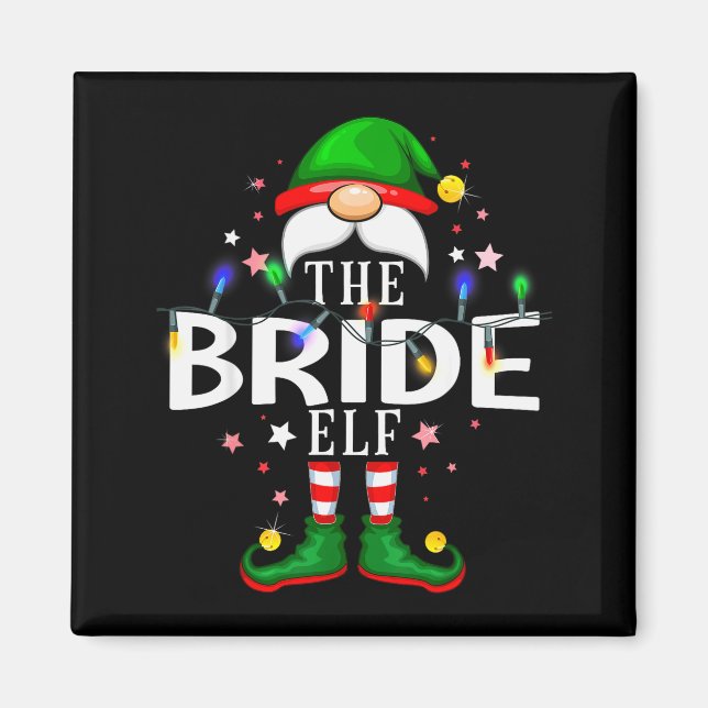 The Bride Elf Christmas Family Pajama Party  Magnet (Vorne)
