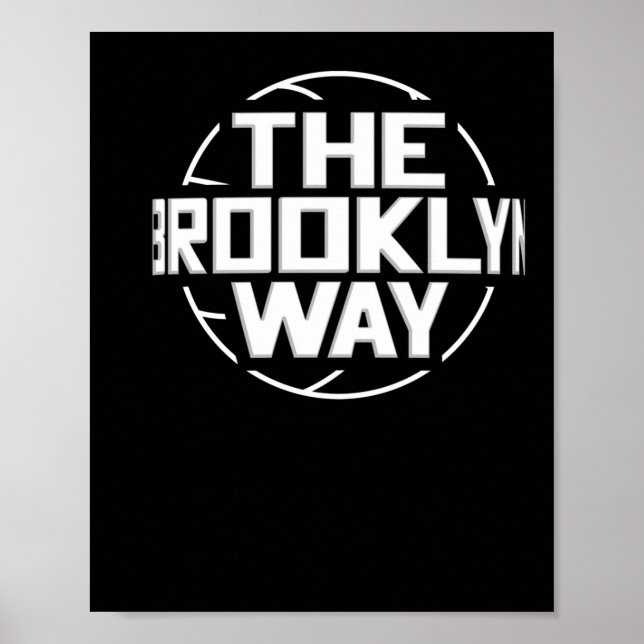 The Brooklyn Way Net Basketball  Poster (Vorne)