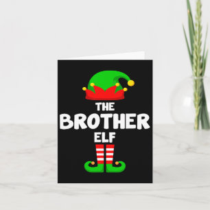 The Brother Elf Funny Christmas Matching Family Pa Karte