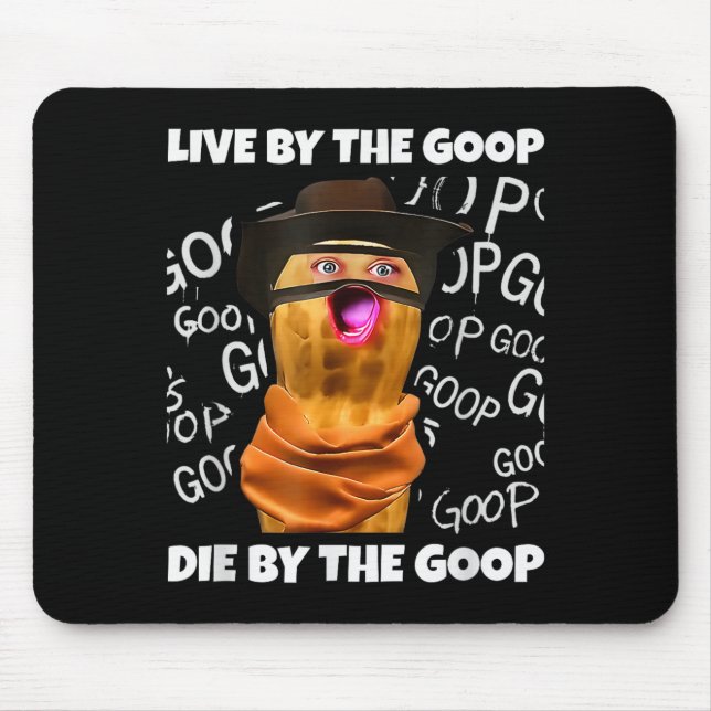 The Burnt Peanut Bungulator Goop Goop, Live By The Mousepad (Vorne)