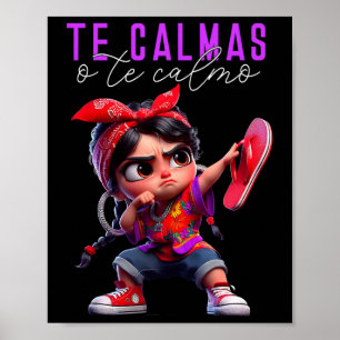 The Calmas O The Calmo Happy Mütter Day Mexican We Poster