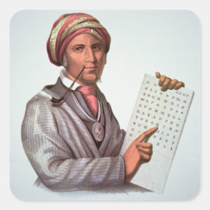 The Cherokee Scholar, Sequoyah (1776-1843) (Farbe Quadratischer Aufkleber
