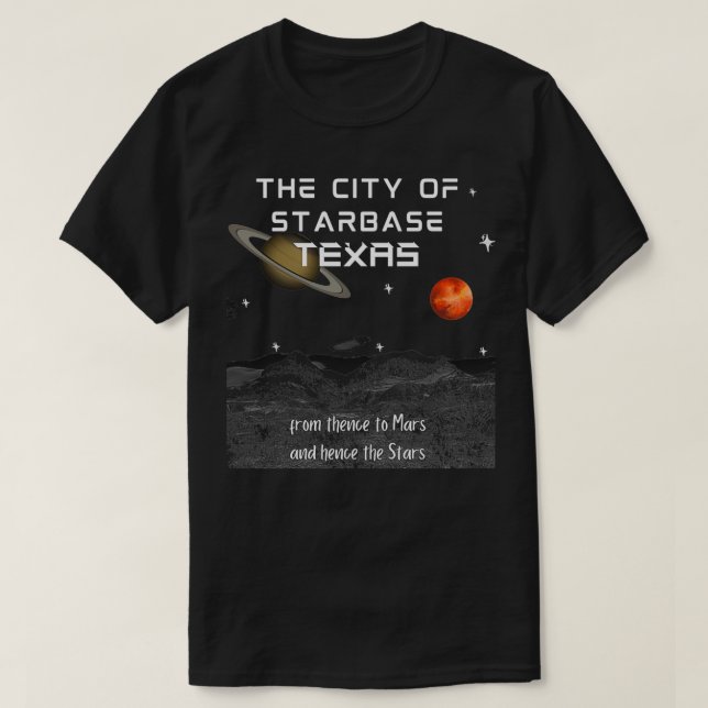 The City of Starbase Texas T-Shirt (Design vorne)
