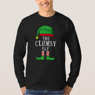 The Clumsy Elf Christmas Family Matching Group Xma T-Shirt