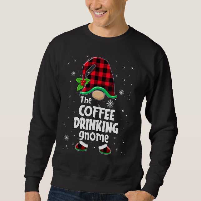 The Coffee Drinking Gnome Buffalo Plaid Christmas  Sweatshirt (Vorderseite)