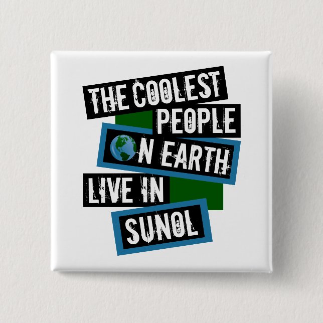The Coolest People on Earth Live in Sunol Button (Vorderseite)