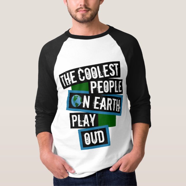 The Coolest People on Earth Play Oud T-Shirt (Vorderseite)