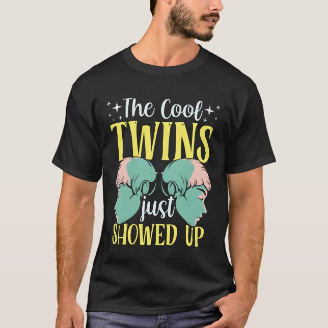 The Coolwins Just Showed Upwin Humor Funny girl T-Shirt (Vorderseite)