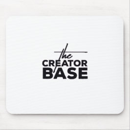 The Creator Base Mouse Pad Mousepad