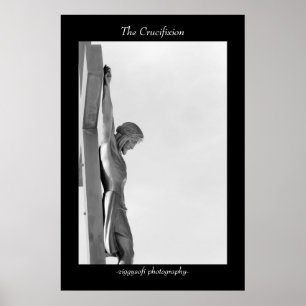 The crucifixion of Jesus Christ poster