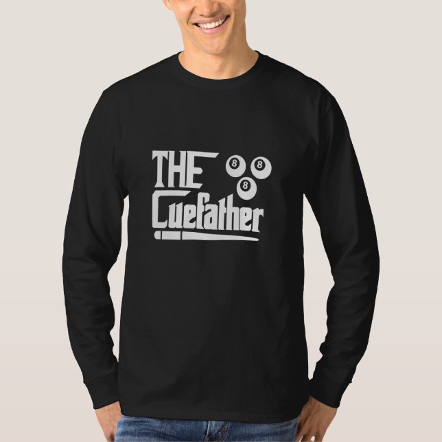 The CueFather Billiard Billiard Player Snooker Poo T-Shirt (Vorderseite)