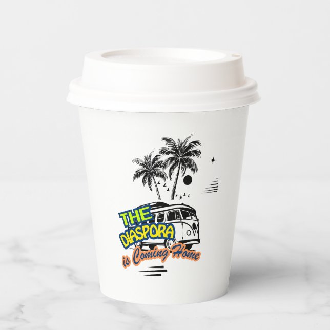 The Diaspora Are Coming Home |  Pappbecher (Vorderseite)