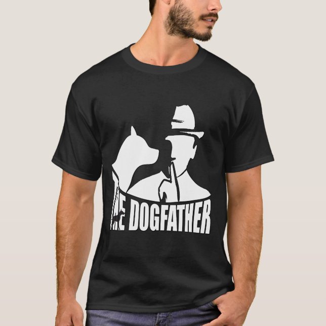 The Dogfather Funny Pet Parent Movie Parody. T-Shirt (Vorderseite)