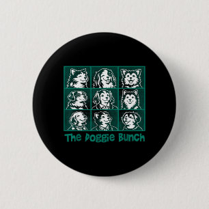 The Doggie Bunch - Hunde Liebhaber Puppy Familie Button