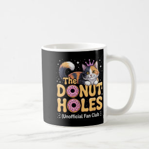 The Donut Holes Fan Club Lustiges Katzen-Meme-Donu Kaffeetasse