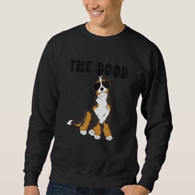 The Dood Bernedoodle Mom Doodle Dog Dad Sweatshirt (Vorderseite)