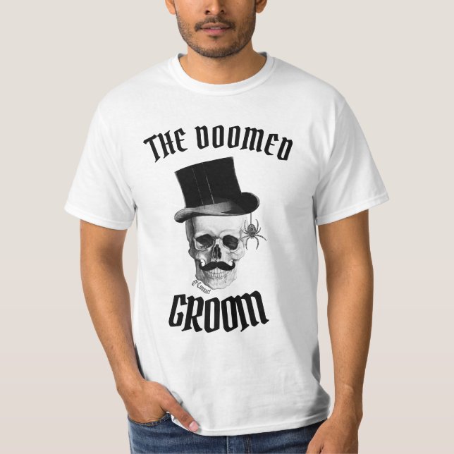 The doomed groom funny wedding design T-Shirt (Vorderseite)