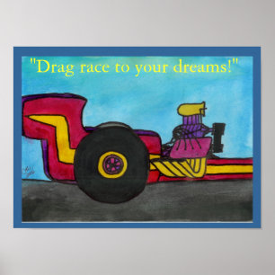 "The Dragster" Poster