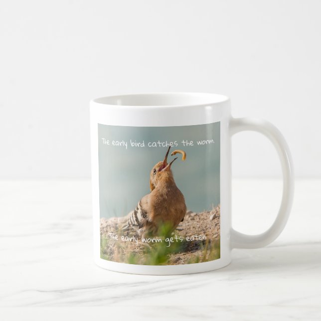The Early Bird Coffee Mug Kaffeetasse (Rechts)