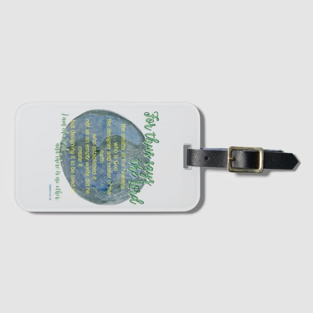 The Earth He Formed Gepäckanhänger (Vorderseite (Horizontal))