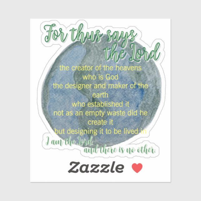 The Earth He Formed Isaiah 45:18 Aufkleber (Blatt)