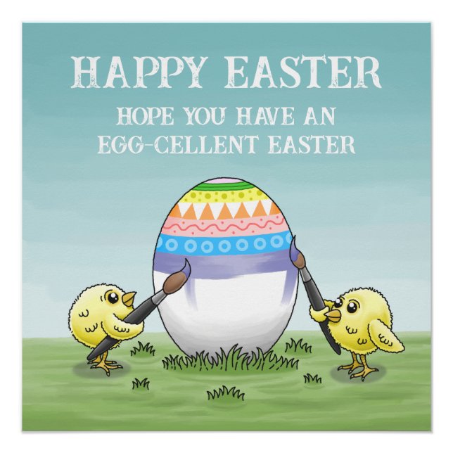 The Easter egg is painted by the chicks Poster (Vorderseite)