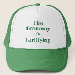 The Economy is Tariffying Truckerkappe