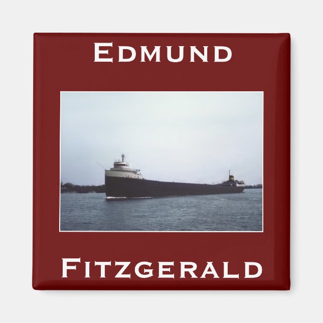 The Edmund Fitzgerald  Magnet (Vorne)