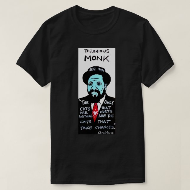 The elonious Monk Jazz Folk Art Classic T - Shirt. T-Shirt (Design vorne)