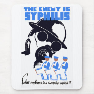 The Enemy Is Syphilis Mousepad