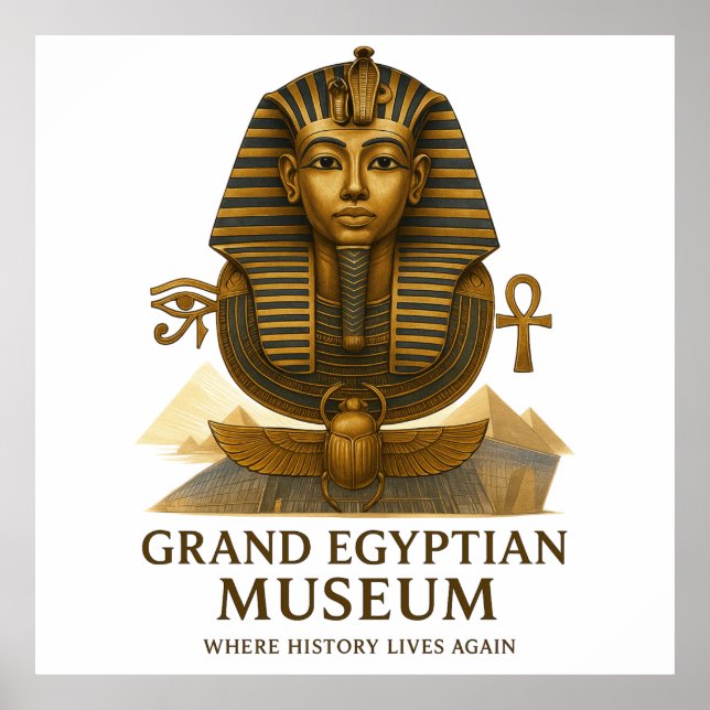 The Eternal Legacy – Grand Egyptian Museum Opening Poster (Vorne)