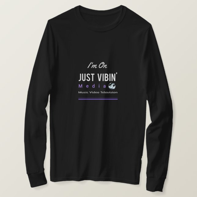 The Exclusive Just Vibin' Media Artist T Shirt (Design vorne)