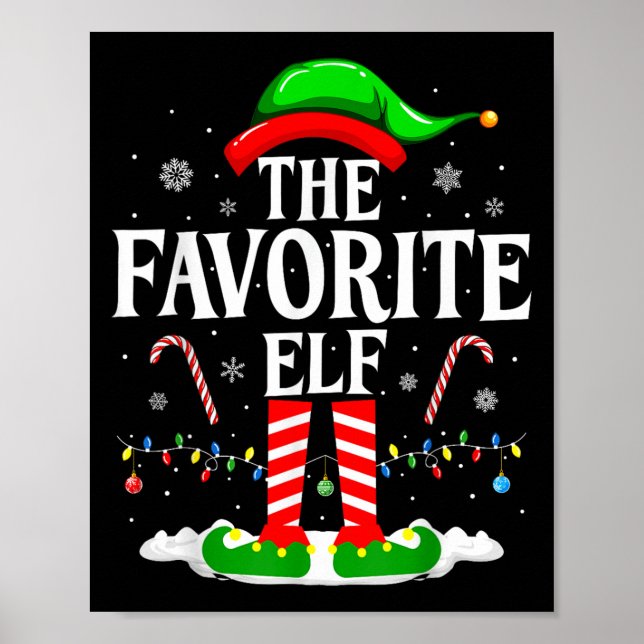The Favorite Elf Funny Xmas Matching Family Christ Poster (Vorne)