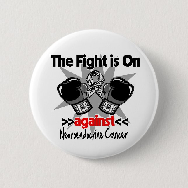 The Fight is On Against Neuroendocrine Cancer Button (Vorderseite)