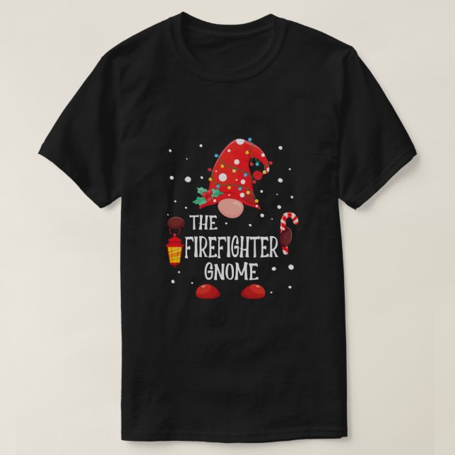 The Firefighter Gnome Matching Family Christmas Gn T-Shirt (Design vorne)