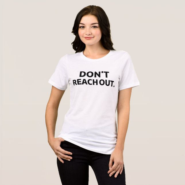 The Firewall Uniform | Don't Reach Out Operator Tri-Blend Shirt (Vorderseite voll)