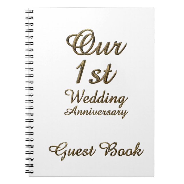 The First Wedding Anniversary Gast Book Gold White Notizblock (Vorderseite)