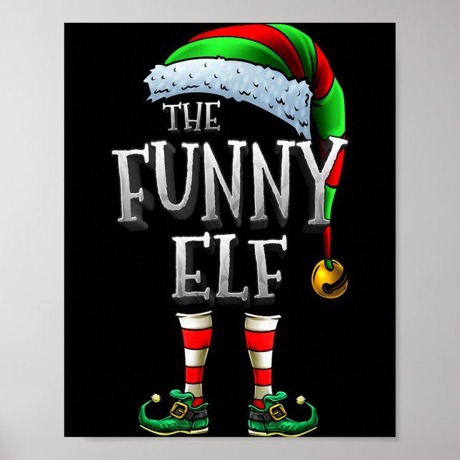 The Funny Elf Shirt Matching Family Funny Christma Poster (Vorne)