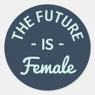 "The Future is Feminist" Runder Aufkleber