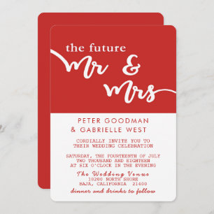 The Future Mr. und Mrs. Wedding Invitation (rot) Einladung