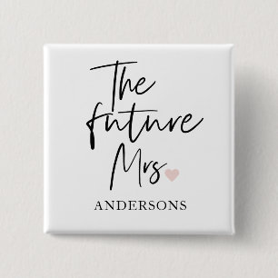 The Future Mrs and Your Name Modern Beauty Button