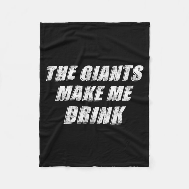 The Giants Make Me Drink Funny  Fleecedecke (Vorderseite)