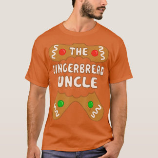 The Gingerbread Uncle Family Matching Group Christ T-Shirt